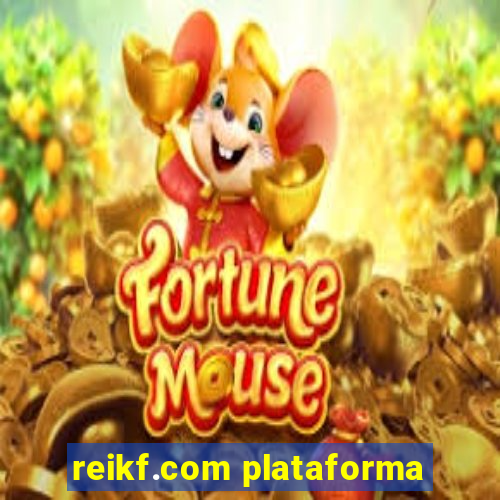 reikf.com plataforma